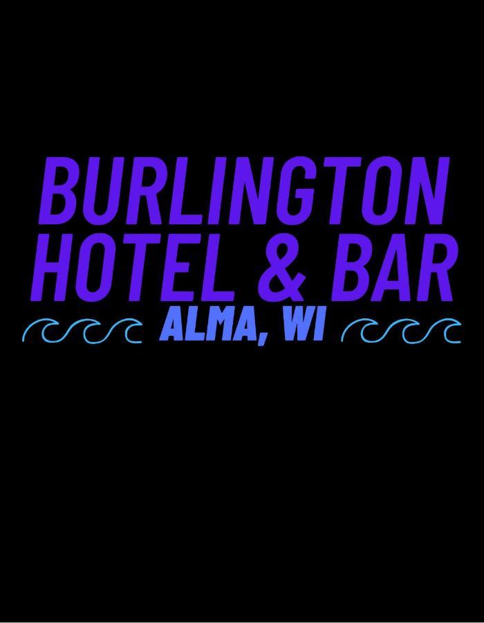 The Burlington Hotel & Bar - Alma Wi Esterno foto